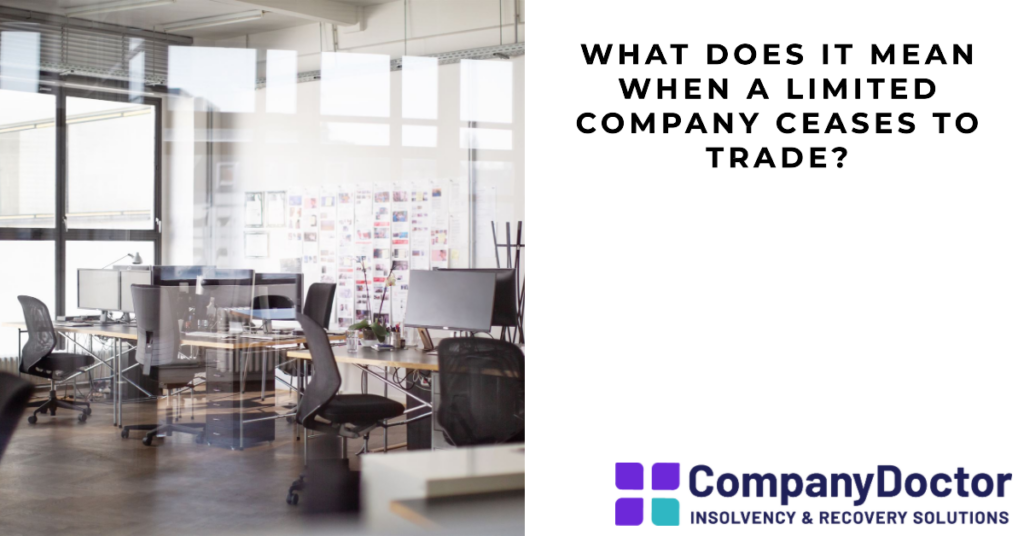 an article image titled what does it mean when a limited company ceases to trade.