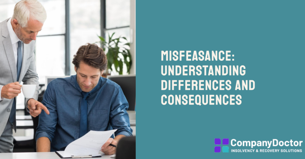our article that explains what Misfeasance is